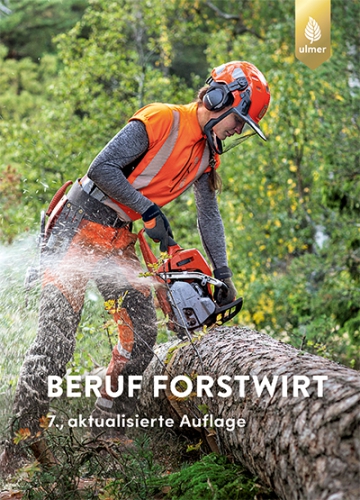 Beruf Forstwirt, 7. Auflage