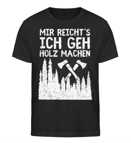 HOLZBRÜDER T-Shirt "Mir reicht's"